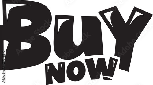 BUY NOW Hand-drawn Style text Graphic black silhouette vector, Simple silhouette Design vector icon with Transparent background. A bold, stylized font text, Perfect for Sales Promotions