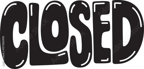 CLOSED Hand-drawn Style text Graphic black silhouette vector, Simple silhouette Design vector icon with Transparent background. A bold, stylized font text, Perfect for Sales Promotions
