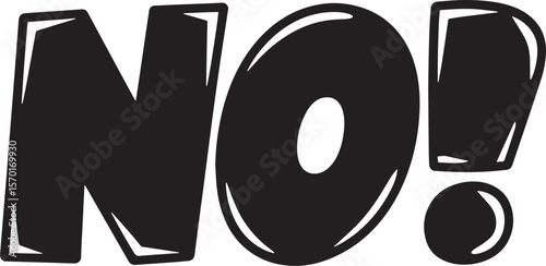 NO Hand-drawn Style text Graphic black silhouette vector, Simple silhouette Design vector icon with Transparent background. A bold, stylized font text.