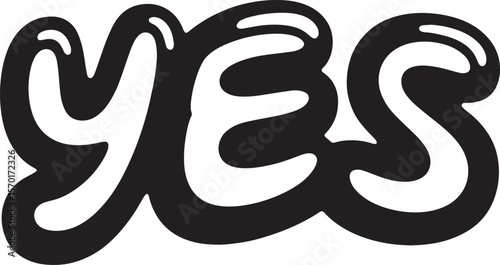 YES Hand-drawn Style text Graphic black silhouette vector, Simple silhouette Design vector icon with Transparent background. A bold, stylized font text.