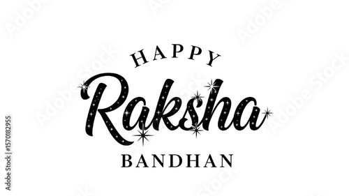 Happy Raksha Bandhan Sparkle Text Design with Elegant Typography on White Background for Indian Festival Greeting Card and Celebration Theme