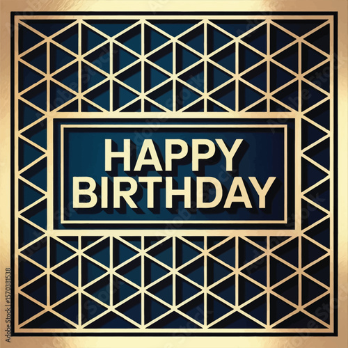 Golden geometric happy birthday greeting celebration holiday