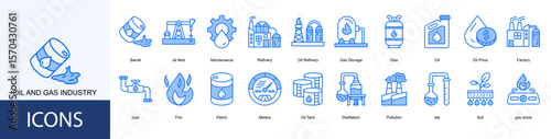 Oil and Gas Industry icon collection set. Containing Barrel, oil field, Maintenance, Refinery, Oil Refinery, Gas Storage, Gas, Oil icon