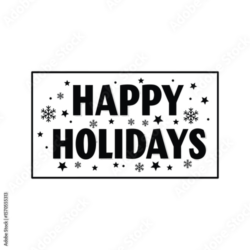Happy Holidays greeting card with stars and snowflakes black and white design