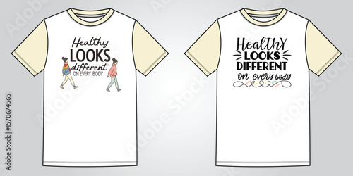 Healthy Looks Different on Every Body Typography