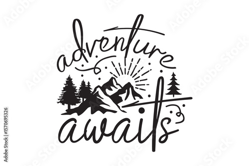 Adventure Awaits Hand Drawn Mountain Scene with Camping Vibe SVG typography Design
