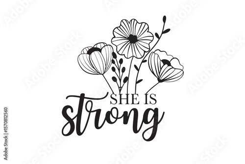 She Is Strong Floral Christian Quote Typography Design
