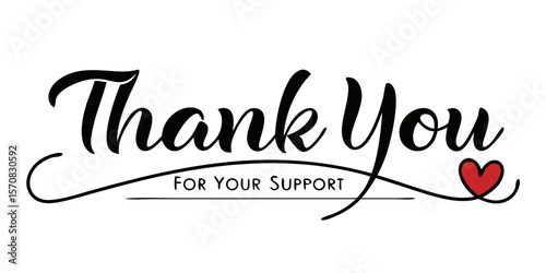 Elegant thank you for your support calligraphy with a small red heart accent isolated on transparent background