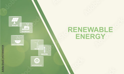 Renewable Energy Sources banner with Icons on Green Background. Renewable energy concept with solar, biomass, geothermal, wind, marine and hydraulic power source icons. Vector illustration