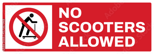 Free Download prohibition safety signs v2 uppercase text_no scooters allowed landscape size 1/2 a4,a3,a2,a1	
 - GFXLoad