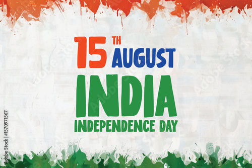 15th august india independence day tricolor watercolor background wishing or greeting banner design 