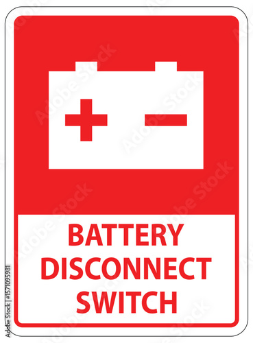 Battery Disconnect Switch Sign for Safety and Maintenance in Electrical Systems