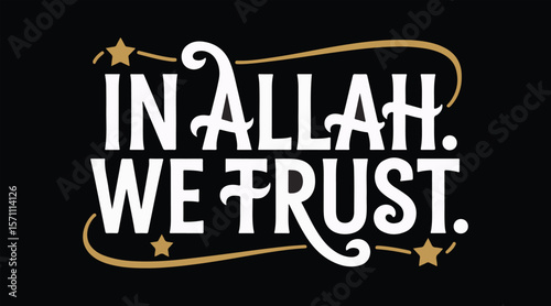 in allah we trust vector illustration
