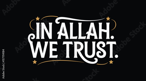 in allah we trust vector illustration