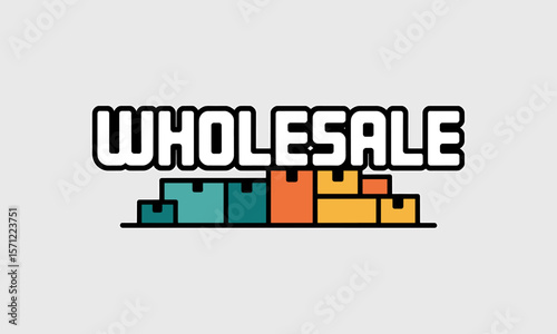Bold "WHOLESALE" Text Above Colorful Boxes Representing Distribution and Commerce.