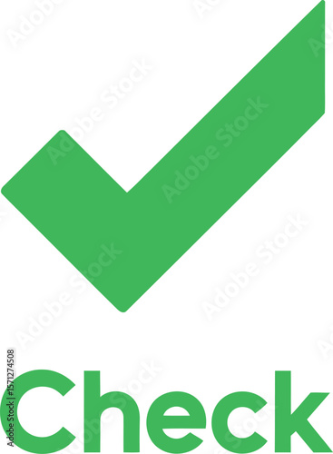 Green check mark symbol and the word check on a white background