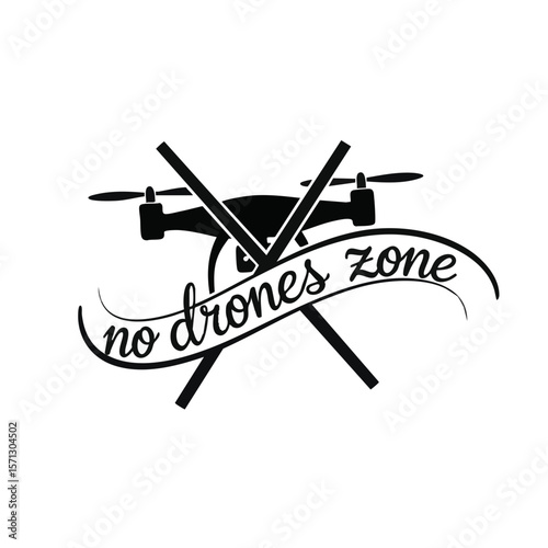 Drone Struck by Diagonal Line with Script “No Drones Zone”, Flat Symbol