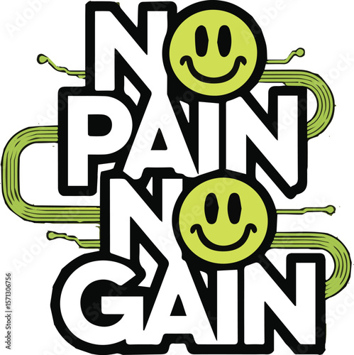 No Pain No Gain- vector Illustration