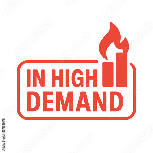 This graphic presents a concept of something being in high demand in the market. Modern flat vector sticker label with icon and badge style, transparent background