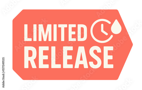 A modern badge promotes a limited release product with a clock and drop icon. Modern flat vector sticker label with icon and badge style, transparent background