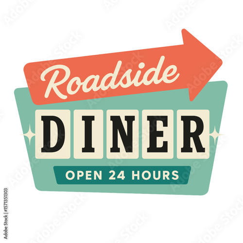 This image features a retro roadside diner sign with an arrow, a turquoise background, and 'open 24 hours.' Modern flat vector sticker label with icon and badge style, transparent background