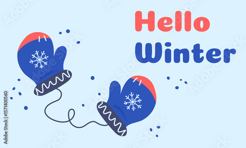 Winter background with mittens and an inscription, letters, hand-drawn doodle, a warm cozy accessory on the hands, an element of clothing that protects from the cold and snow, a New poster.snowflakes.