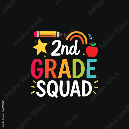 Second Grade Squad Back to School- T-shirt design, Vector graphics, typographic posters, or banners.
