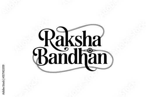 Raksha Bandhan festive decorative typography