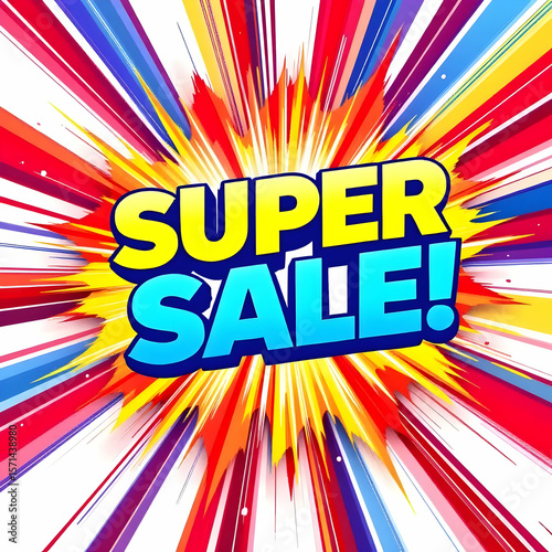 Wallpaper Mural Super sale announcement with colorful explosion background for promotional advertising campaign use here Torontodigital.ca