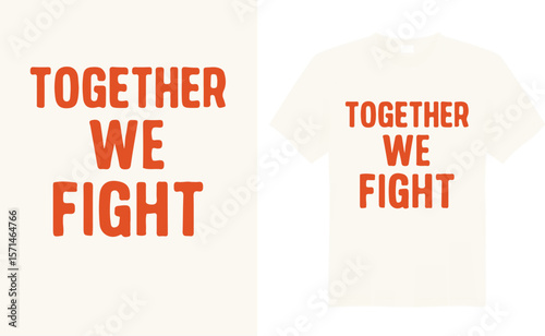 Bold and inspiring leukemia awareness t-shirt design featuring an orange ribbon, powerful message of hope, strength, and support to honor fighters and raise awareness for a cure.
