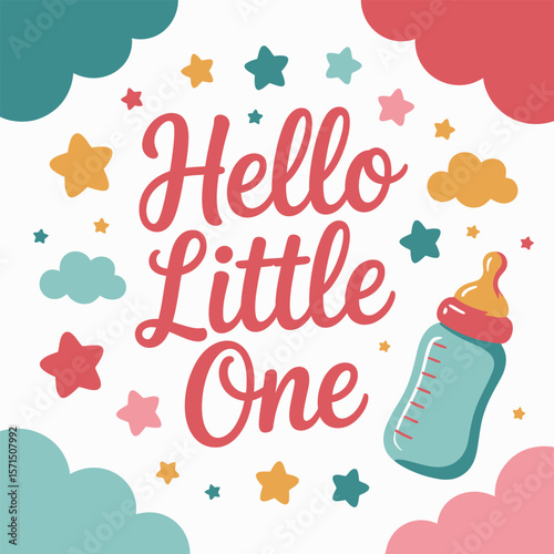 Hello Little One baby announcement with clouds stars and baby bottle