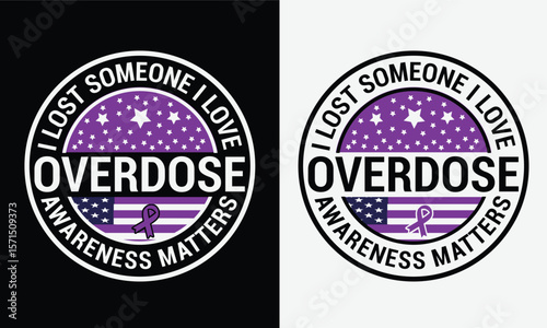  International Overdose Awareness Day T-Shirt design.