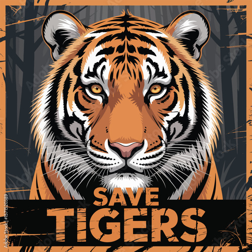 Tiger illustration with " Save Tigers" text in orange and black, forest background