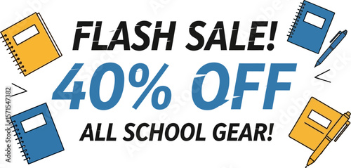 Flash sale school supplies notebooks pens all school gear forty percent off now