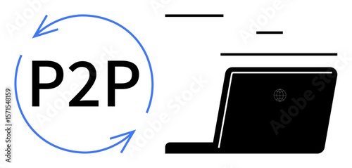 P2P text with circular arrows beside a laptop, illustrating peer-to-peer technology, data sharing, and communication. Ideal for technology, networking, innovation, business, collaboration sharing