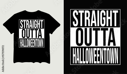 Straight outta halloween town t-shirt design for t-shirt quotes or poster svg printable cut file	
