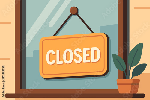 Closed sign on a store glass door or window. Business concept for shop, cafe or restaurant being temporarily closed or unavailable. Modern flat vector cartoon illustration.