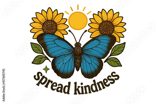 Vibrant blue butterfly surrounded by sunflowers promotes a message of kindness and positivity in a cheerful design