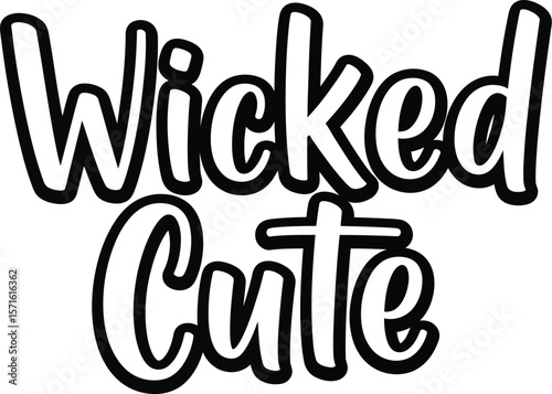 The text wicked cute in a bold outlined font on a white background view