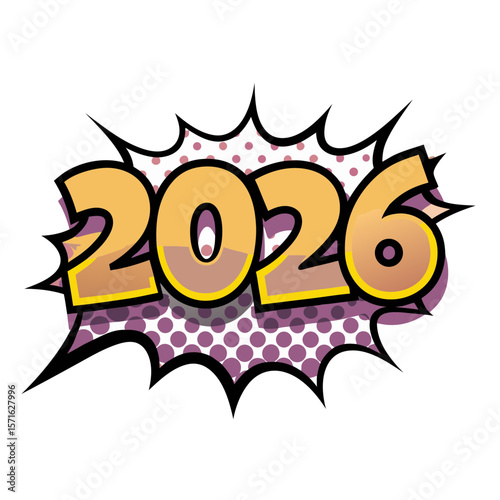 Bold 2026 text in comic book style with pop art background, isolated vector image on transparent background  