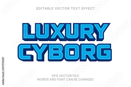 Modern concept text effect with a luxury cyborg theme, featuring a 3D editable vector design and a combination of blue techno colors
