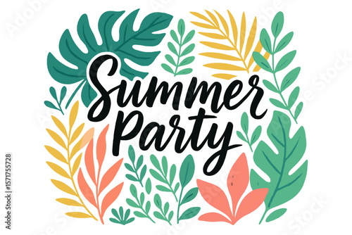 Vector illustration of summer party posters featuring hand-written lettering with brush painted letters and modern calligraphy set against a vibrant background of exotic palm leaves and plants