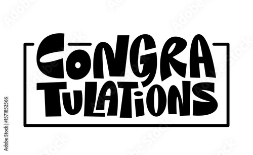 Congratulations banner lettering design. Fun and joyful typographic message.