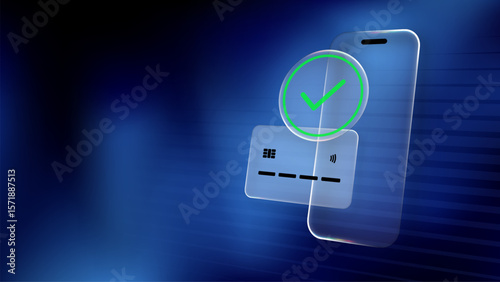 Mobile banking concept with phone, credit card, and check mark made of clear glass. Completed online transaction.