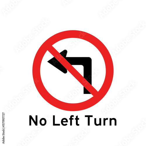 A red circle with a black left turn arrow crossed out, indicating no left turns, isolated on white background