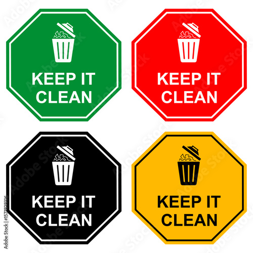 Set of Keep It Clean Octagon Signs in Multiple Colors Red Green Yellow and Black Vector EPS Icons for Safety and Cleanliness. Isolated on White Background