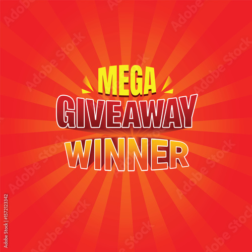 Mega Giveaway winner social media template, Vector illustration, Giveaway winner announcement social media post banner with spark red background. Giveaway mnemonic.
