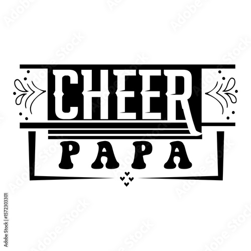 Cheer papa SVG Design
