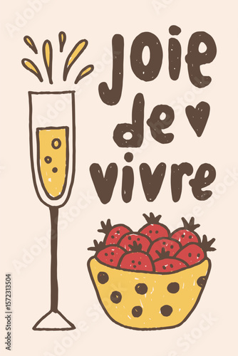 French quote Summer Poster. La Dolce Vita Vintage Mediterranean Sketch with handwritten Phrase with bubbly drink and strawberries. Celebration of life, kitchen, cafe art. Vector illustration