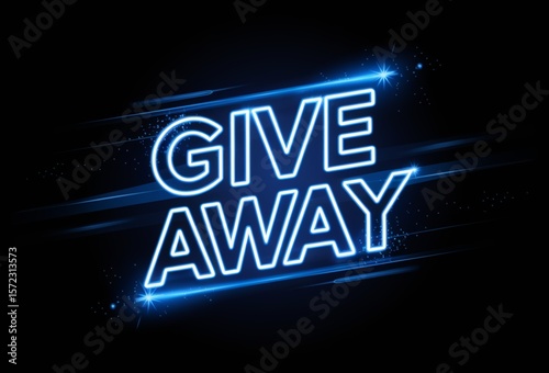 A bright blue neon sign displaying the word giveaway on a dark black background